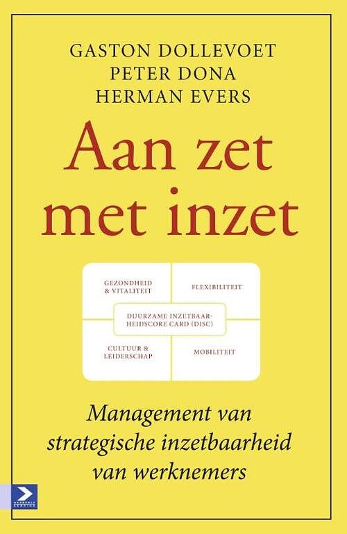 Foto van Aan zet met inzet - gaston dollevoet, herman evers, peter dona - ebook (9789462200289)