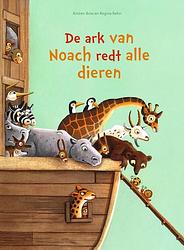 Foto van De ark van noach redt alle dieren - kirtsen boie, regina kehn - ebook (9789026623011)