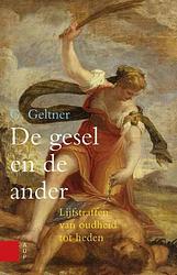 Foto van De gesel en de ander - g. geltner - ebook (9789048525966)