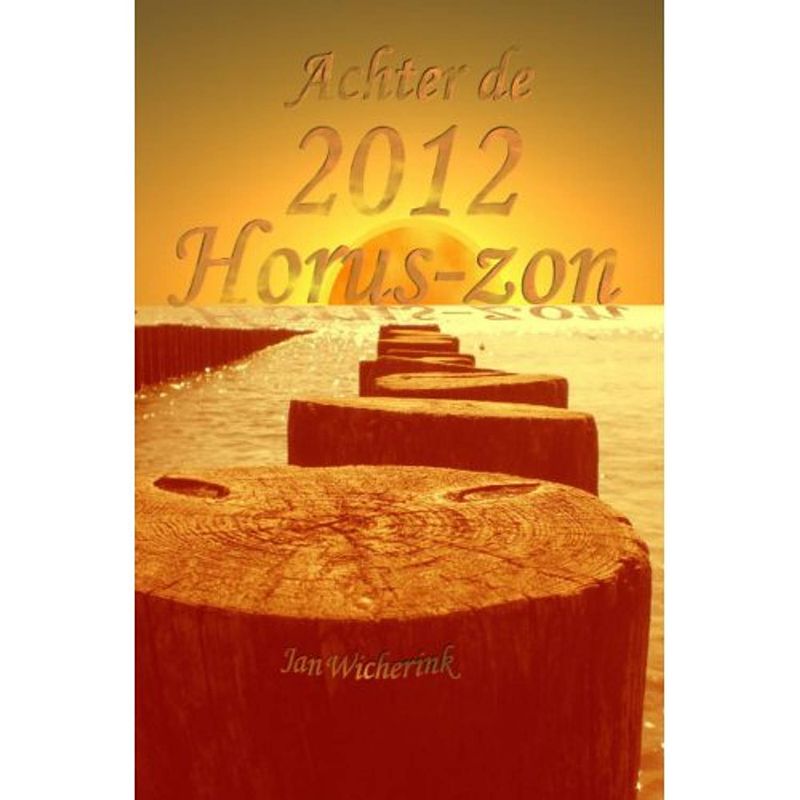 Foto van Achter de 2012 horus-zon