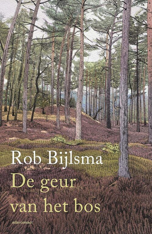 Foto van De geur van het bos - rob bijlsma - ebook (9789045046679)