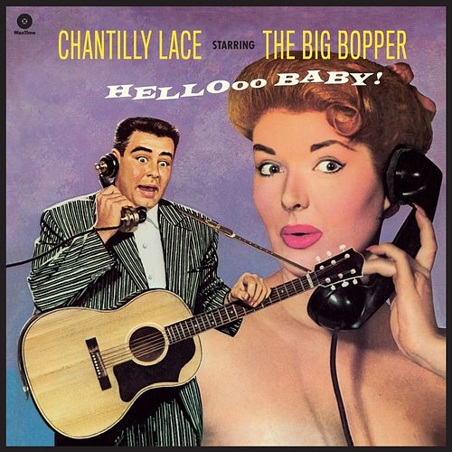 Foto van Chantilly lace starring the big popper - lp (8436559469753)