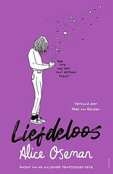 Foto van Liefdeloos - alice oseman - paperback (9789000381647)