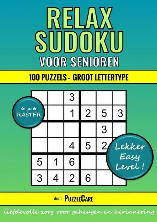 Foto van Sudoku relax voor senioren 6x6 raster - 100 puzzels groot lettertype - lekker easy level! - puzzle care - paperback (9789403701943)