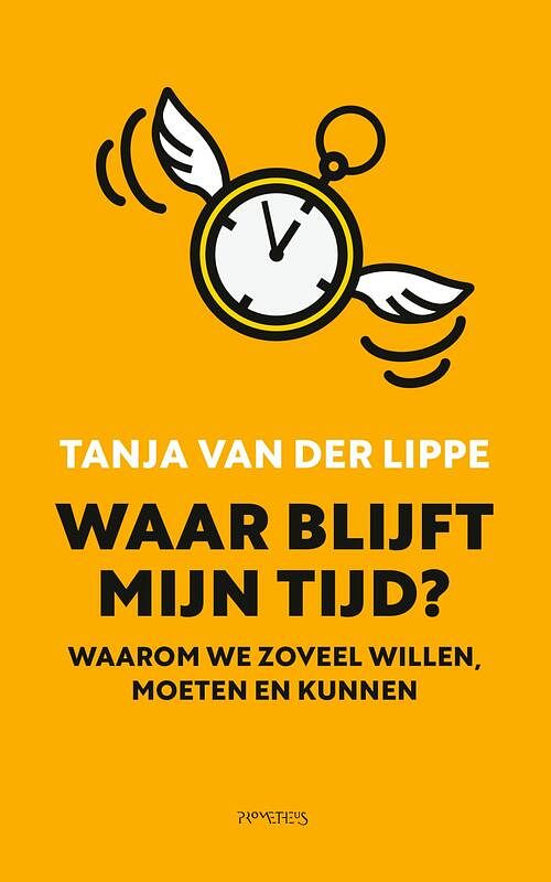 Foto van Waar blijft mijn tijd? - tanja van der lippe - ebook (9789044641875)