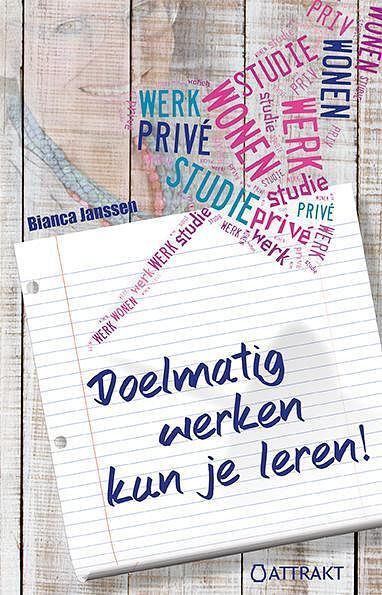 Foto van Doelmatig werken kun je leren - bianca janssen - paperback (9789460510762)