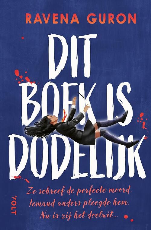 Foto van Dit boek is dodelijk - ravena guron - paperback (9789021483078)