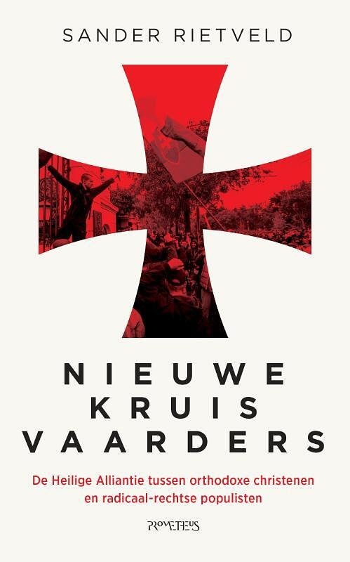 Foto van Nieuwe kruisvaarders - sander rietveld - paperback (9789044645163)