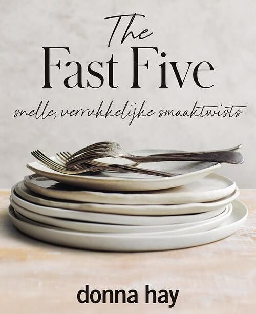 Foto van The fast five - donna hay - hardcover (9789000386338)