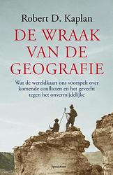 Foto van De wraak van de geografie - robert kaplan - ebook (9789000303397)