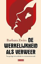 Foto van De werkelijkheid als verweer - barbara zwirs - ebook