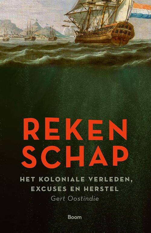 Foto van Rekenschap - gert oostindie - ebook (9789024457373)