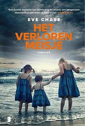 Foto van Het verloren meisje - eve chase - ebook (9789402306569)