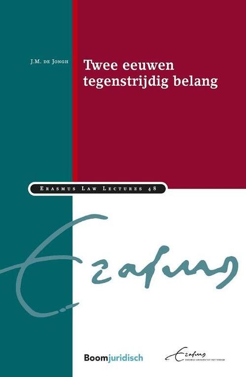 Foto van Twee eeuwen tegenstrijdig belang - matthijs de jongh - paperback (9789462906860)