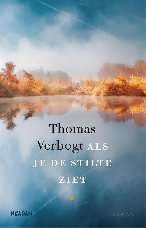 Foto van Als je de stilte ziet - thomas verbogt - ebook (9789046826638)