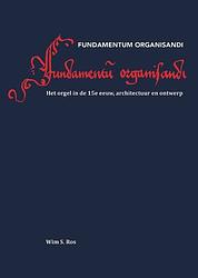 Foto van Fundamentum organisandi - wim s. ros - paperback (9789463459563)