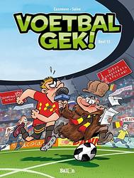 Foto van Voetbalgek! - christophe cazenove, jenfèvre, olivier sulpice - paperback (9789462106215)