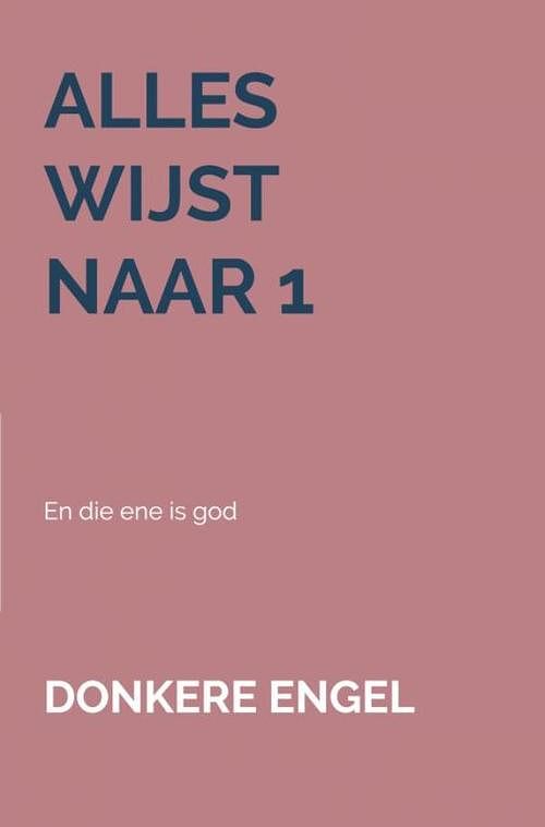 Foto van Alles wijst naar 1 - adrie millenaar - ebook