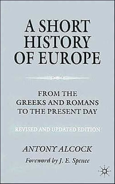 Foto van A short history of europe - a. alcock - paperback (9780333994078)