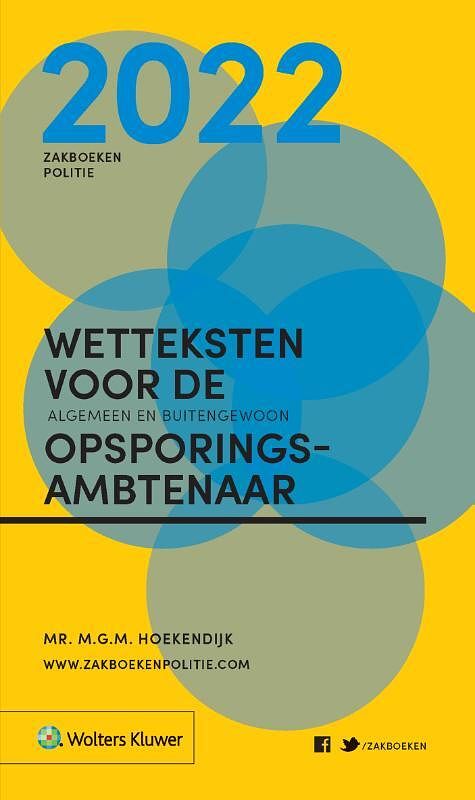 Foto van Zakboek wetteksten voor de algemeen en buitengewoon opsporingsambtenaar 2022 - paperback (9789013166392)