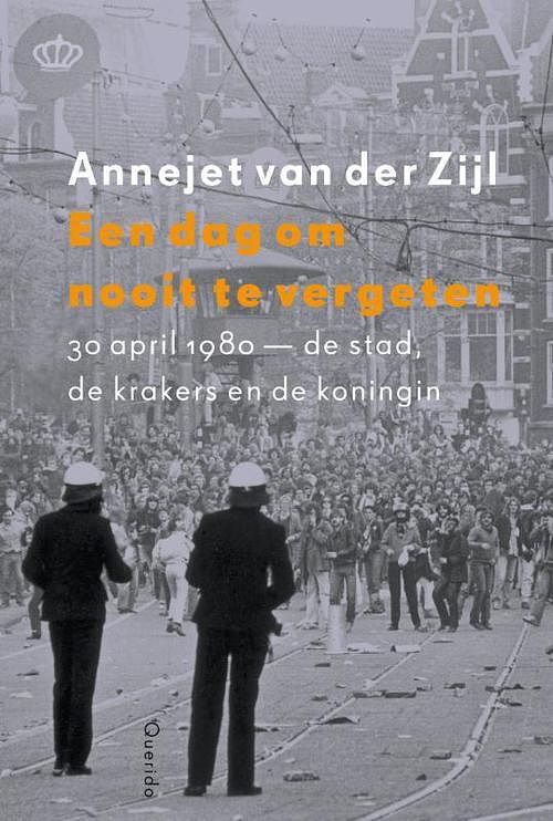 Foto van Een dag om nooit te vergeten - annejet van der zijl - ebook