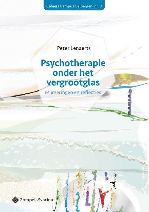 Foto van Psychotherapie onder het vergrootglas - peter lenaerts - paperback (9789463712477)