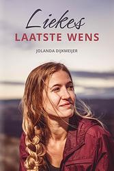 Foto van Liekes laatste wens - jolanda dijkmeijer - ebook