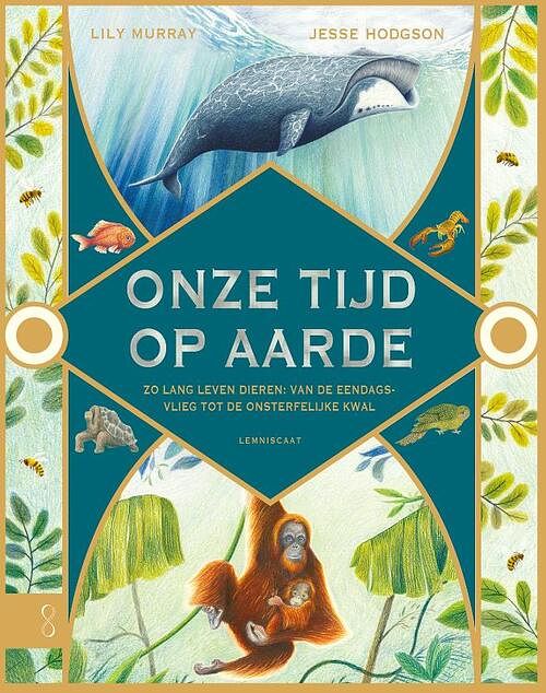 Foto van Onze tijd op aarde - lily murray - hardcover (9789047714590)