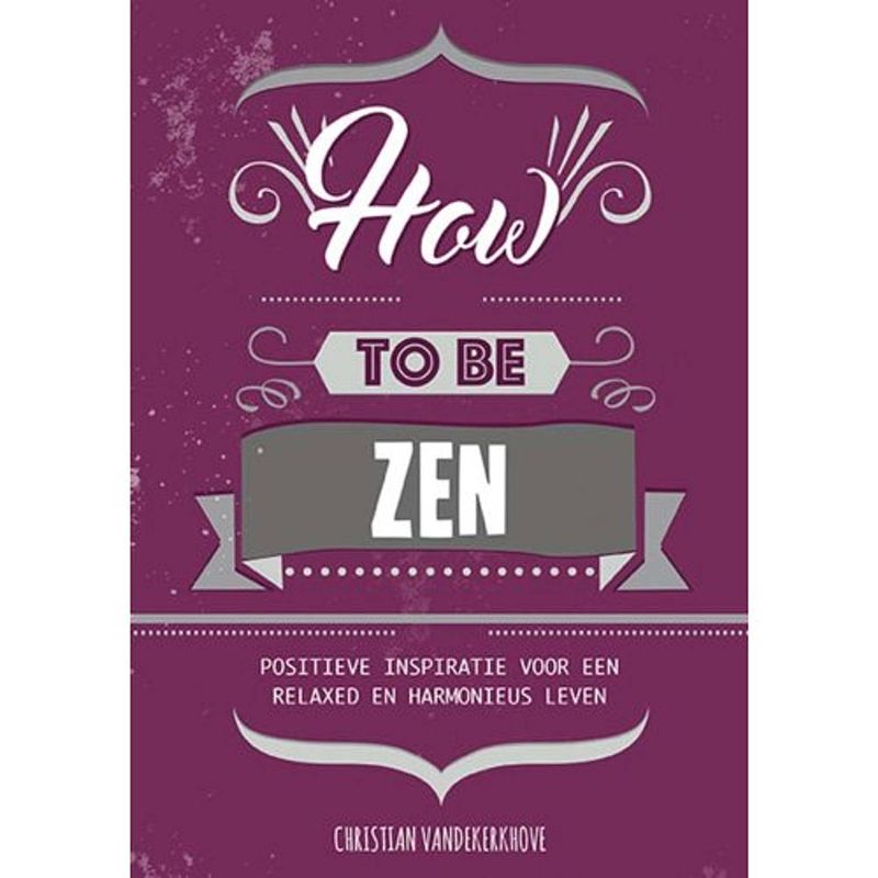 Foto van How to be zen