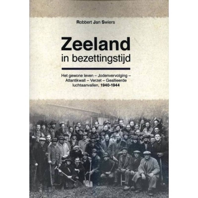 Foto van Zeeland in bezettingstijd