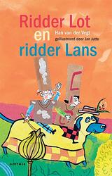 Foto van Ridder lot en ridder lans - han van der vegt - ebook (9789025770808)