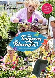 Foto van Tuinieren à la bloemen - karin bloemen - paperback (9789021036373)
