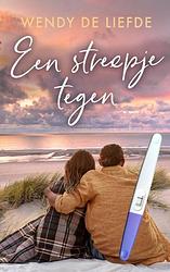 Foto van Een streepje tegen - wendy de liefde - paperback (9789403682617)