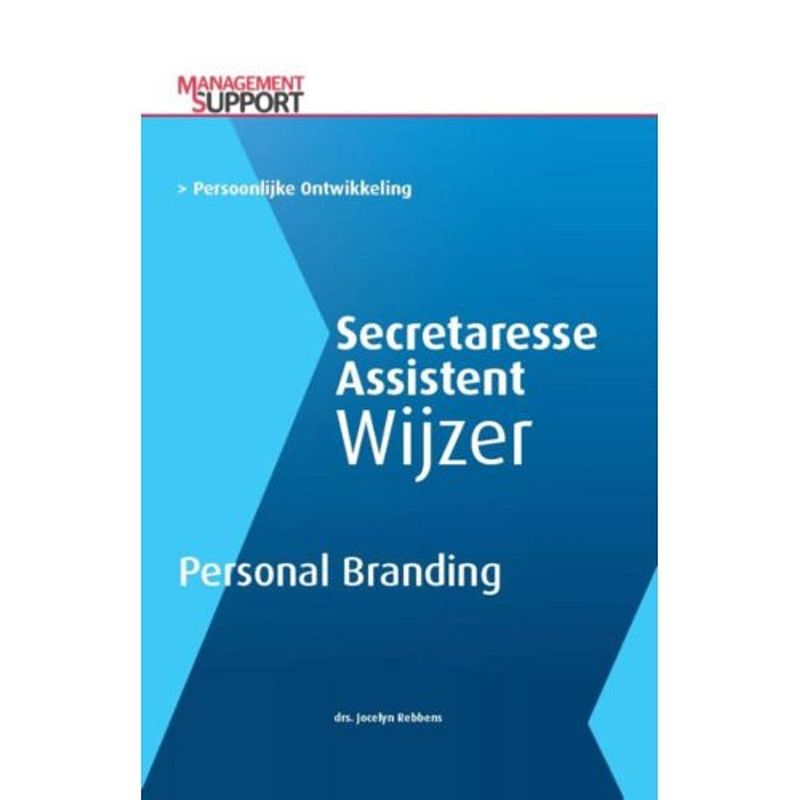 Foto van Personal branding! - secretaresse assistent wijzer