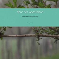 Foto van - door het woesteland -