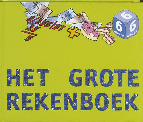 Foto van Het grote rekenboek - hardcover (9789077990421)