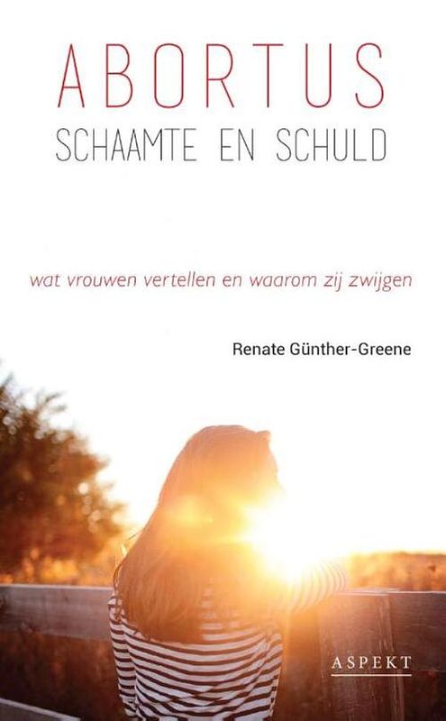 Foto van Abortus, schaamte en schuld - renate günther-greene - ebook (9789464624335)