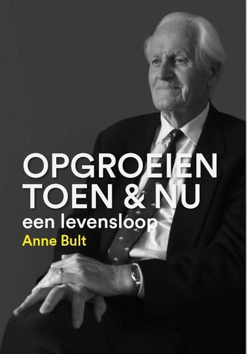 Foto van Opgroeien toen & nu - anne bult - paperback (9789464024302)