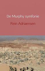 Foto van De murphy symfonie - rein adriaensen - paperback (9789402130607)