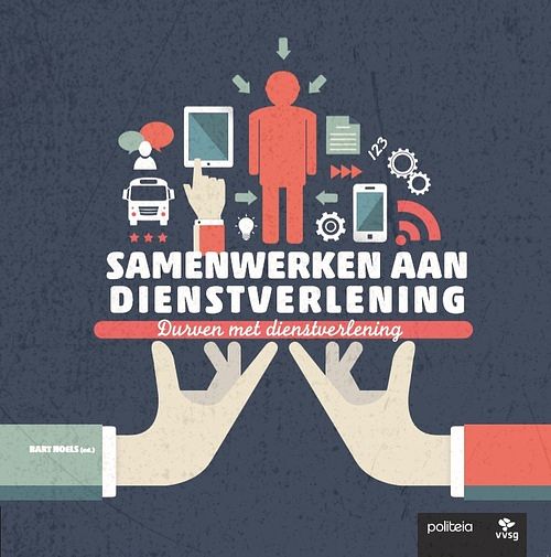 Foto van Samenwerken aan dienstverlening - bart noels - paperback (9782509024848)