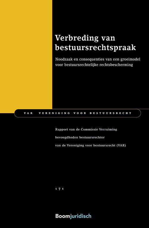 Foto van Verbreding van bestuursrechtspraak - commissie verruiming bevoegdheden bestuursrechter - ebook