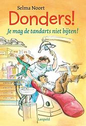 Foto van Donders! je mag de tandarts niet bijten! - selma noort - ebook (9789025856885)