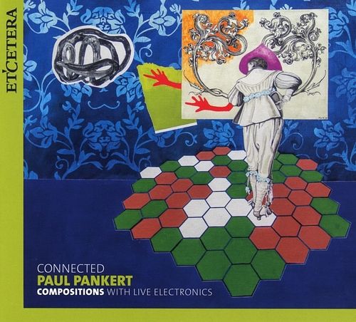 Foto van Connected (compositions with live electronics) - cd (8711801016962)