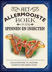 Foto van Het allermooiste boek over spinnen en insecten - barbara taylor - hardcover (9789025776589)
