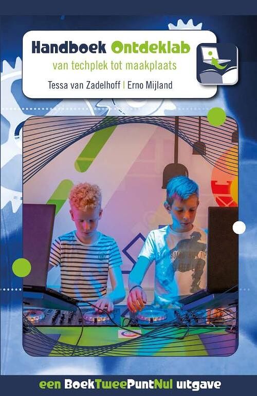 Foto van Handboek ontdeklab - erno mijland, tessa van zadelhoff - paperback (9789082226935)