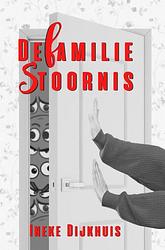 Foto van De familie stoornis - ineke dijkhuis - paperback (9789403676265)