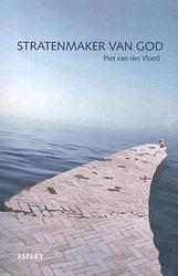 Foto van Stratenmaker van god - piet van der vloed - ebook (9789464241921)