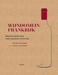 Foto van Wijndomein frankrijk - dirk de mesmaeker - hardcover (9789401449045)