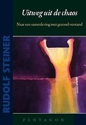 Foto van Uitweg uit de chaos - rudolf steiner - paperback (9789492462688)