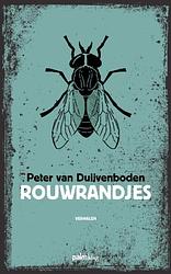 Foto van Rouwrandjes - peter van duijvenboden - paperback (9789493059665)